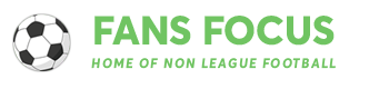 Fans Focus - Non League Football